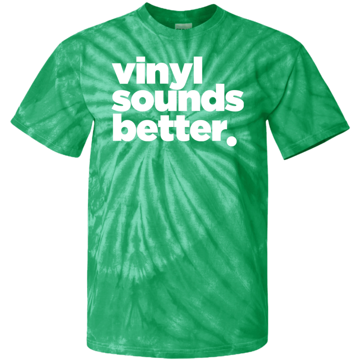 Vinyl Sounds Better Cotton Tie Dye T-Shirt