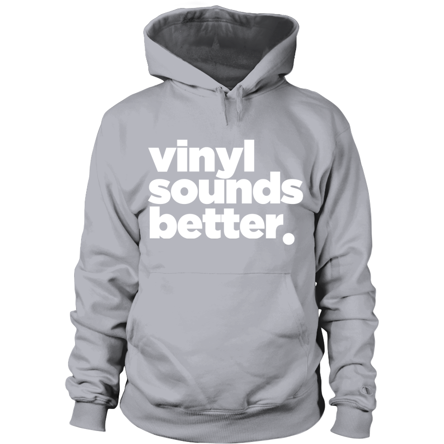 Vinyl Sounds Better White Letter Hoodie - Vinyl Clothing Co - DJ Apparel Clothing Disc Jockey Vinyl Gear