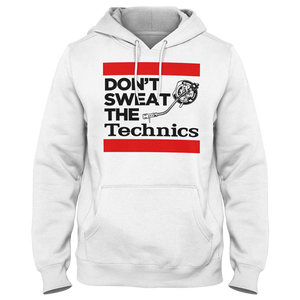 Don't Sweat The Technics Hoodie (White) - Vinyl Clothing Co - DJ Apparel Clothing Disc Jockey Vinyl Gear