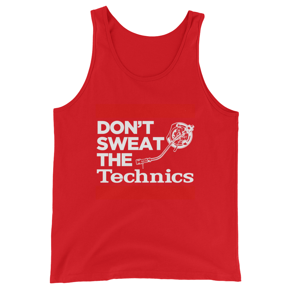 Don't Sweat The Technics Unisex  Tank Top - Vinyl Clothing Co - DJ Apparel Clothing Disc Jockey Vinyl Gear