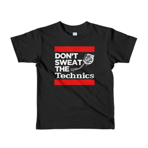 "Don't Sweat The Technics" Kids Tee - Vinyl Clothing Co - DJ Apparel Clothing Disc Jockey Vinyl Gear