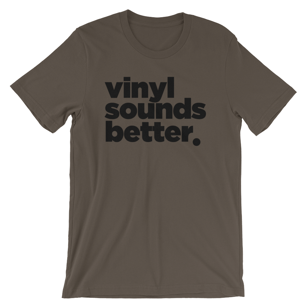 Vinyl Sounds Better Unisex T-Shirt (Black Letters) - Vinyl Clothing Co - DJ Apparel Clothing Disc Jockey Vinyl Gear