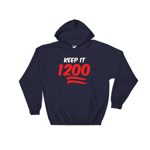 Keep It 1200 Hoodie