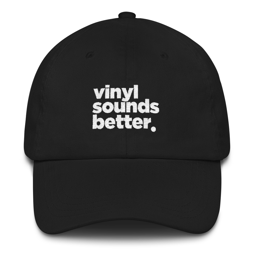 Vinyl Sounds Better (White Letters)