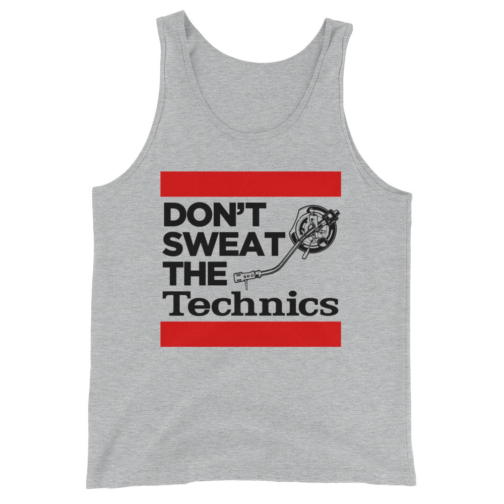 Don't Sweat The Technics Unisex  Tank Top - Vinyl Clothing Co - DJ Apparel Clothing Disc Jockey Vinyl Gear
